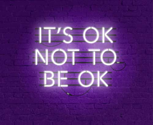 Message: It's ok not to be ok