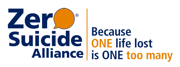 Zero Suicide Alliance - Because one life lost is one too many